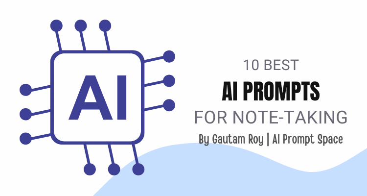 ai prompts for note-taking