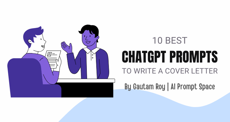 ChatGPT Prompts to Write a Cover Letter